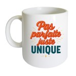 Mug pas parfaite juste unique  CBKration
