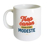 Mug trop canon pour tre modeste  CBKration