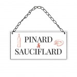 Plaque  suspendre relief - Pinard et sauciflard 20 cm