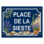 Plaque m�tal place de la sieste provence 20 � 15 cm