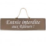 Plaque décorative en bois TAUPE - Entrée interdite aux Râleurs Plaque décorative en bois TAUPE - Entrée interdite aux Râleurs