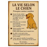 Plaque mtal la Vie selon le chien 30,5 x 20 cm