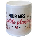 Tirelire petits plaisirs en c�ramique � cadeau original